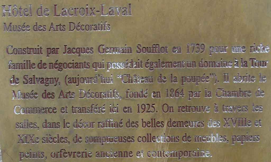 Musée des Arts Décoratifs Hotel de Lacroix Laval