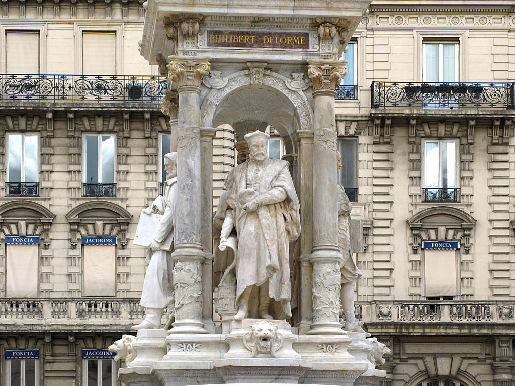 Philibert Delorme architecte (1512-1570)   Place des Jacobins Lyon 2ème